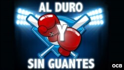 Al duro y sin guantes